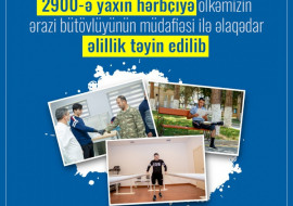 Vətən müharibəsində yaralanmış 2900-ə yaxın hərbçiyə ölkəmizin ərazi bütövlüyünün müdafiəsi ilə əlaqədar əlillik təyin edilib